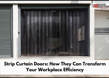 Strip Curtain Doors: How They Transform Your Workplace Efficiency